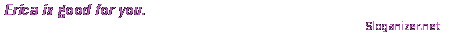 generated by sloganizer.net