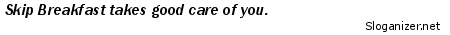 This slogan was generated by sloganizer.net generated by sloganizer.net